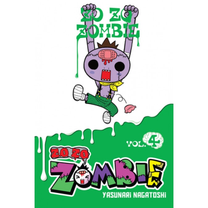Zo Zo Zombie, Vol. 4, Yasunari Nagatoshi (Author)