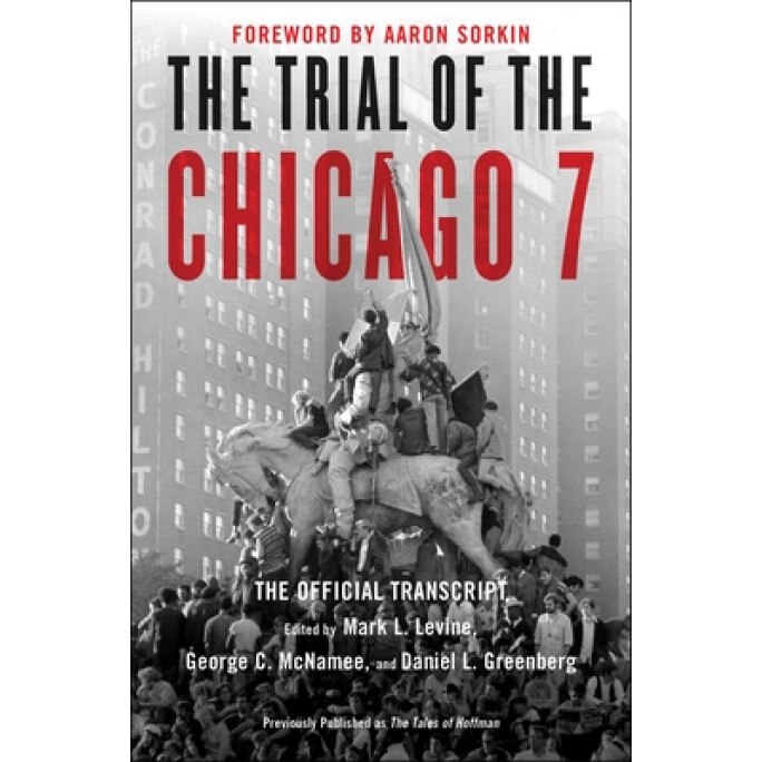 The Trial of the Chicago 7, Mark Levine (Editor)