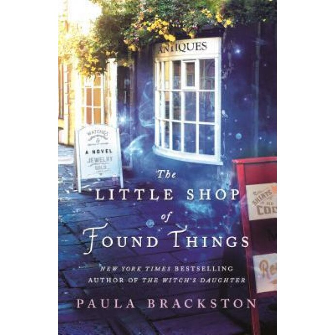 The Little Shop of Found Things, Paula Brackston (Author)