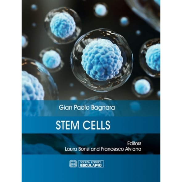 Stem Cells, Gian Paolo Bagnara (Editor)