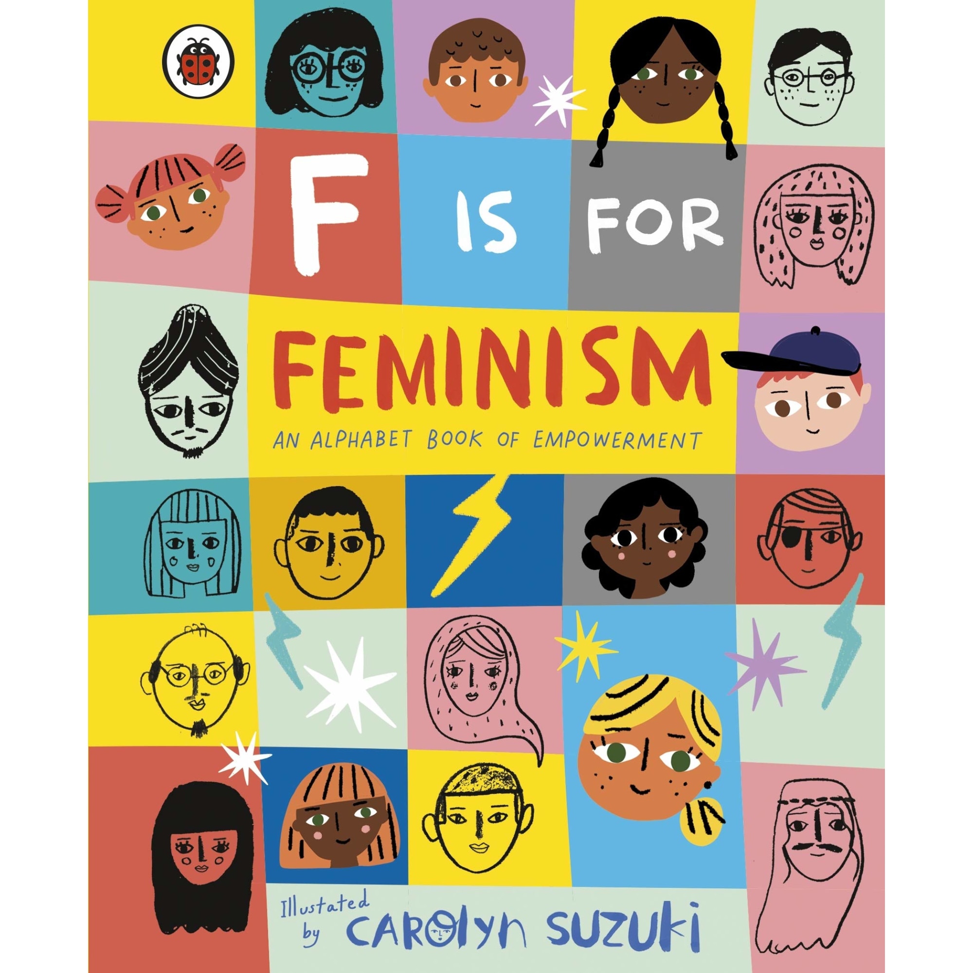 F is for Feminism: An Alphabet Book of Empowerment