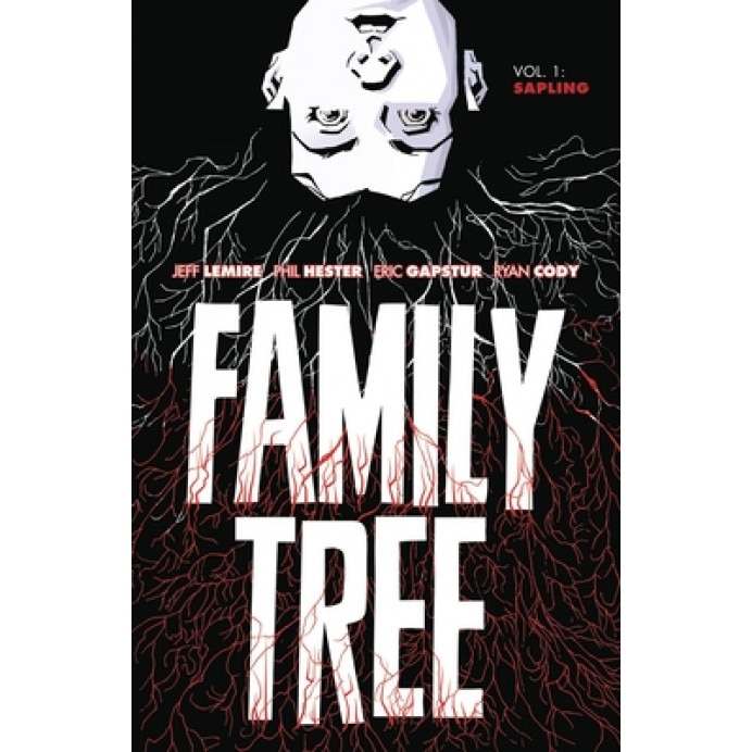 Family Tree Volume 1: Sapling, Jeff Lemire (Author)