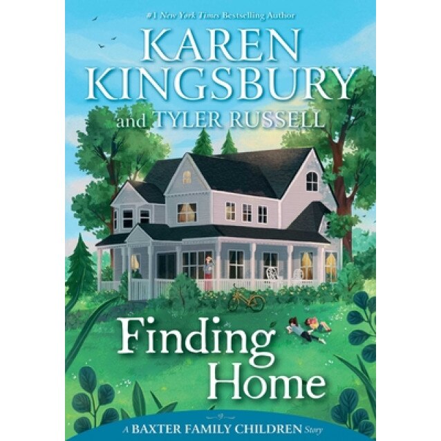 Finding Home, Karen Kingsbury (Author)