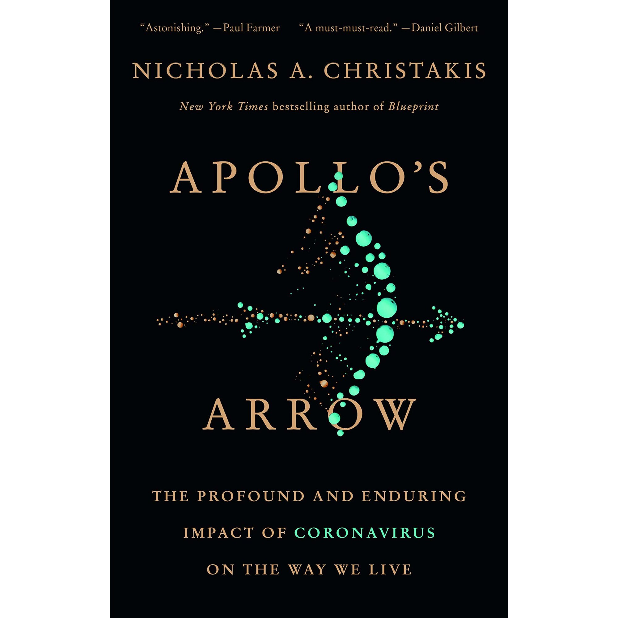 Apollo's Arrow - Nicholas A. Christakis
