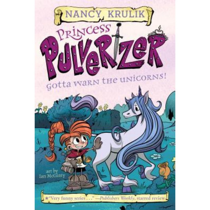 Gotta Warn the Unicorns! #7, Nancy Krulik (Author)