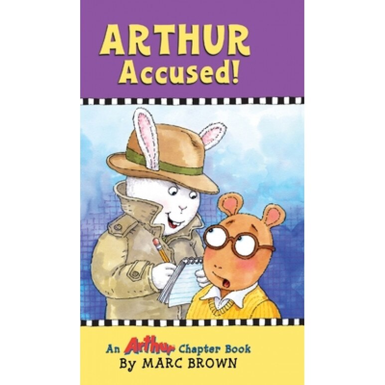 Arthur Accused!, Marc Brown (Author)