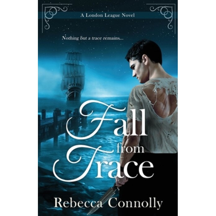 Fall From Trace, Rebecca Connolly (Author)