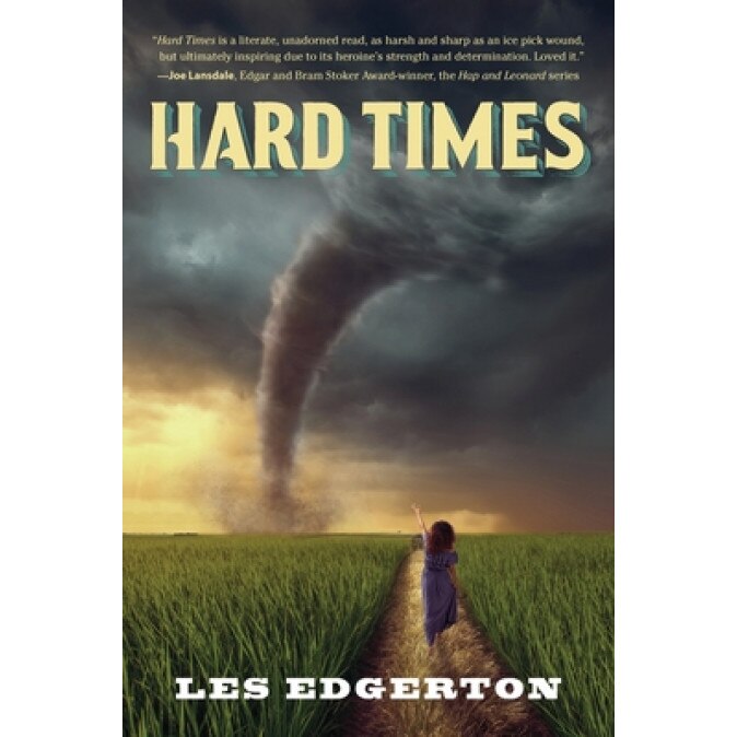 Hard Times, Les Edgerton (Author)