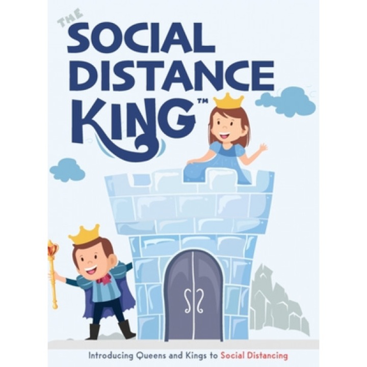 The Social Distance King: Introducing Queens and Kings to Social Distancing, Eric Desio (Author)