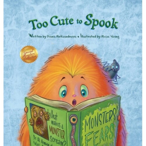Too Cute to Spook, Diana Aleksandrova (Author)