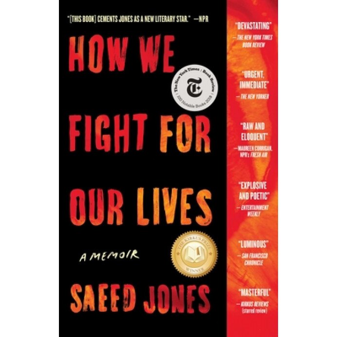 How We Fight for Our Lives: A Memoir, Saeed Jones (Author)