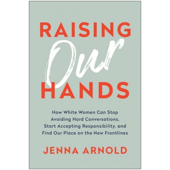 Raising Our Hands, Raising Our Hands,