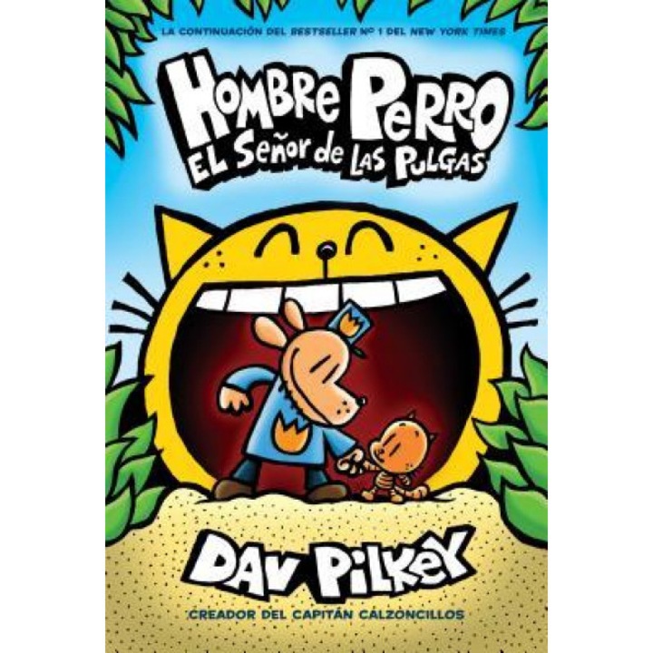 Dog Man: Lord of the Fleas (Spanish), Dav Pilkey (Author)