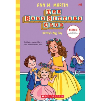 Kristy's Big Day, Ann M. Martin (Author) Kristy's Big Day, Ann M. Martin (Author)