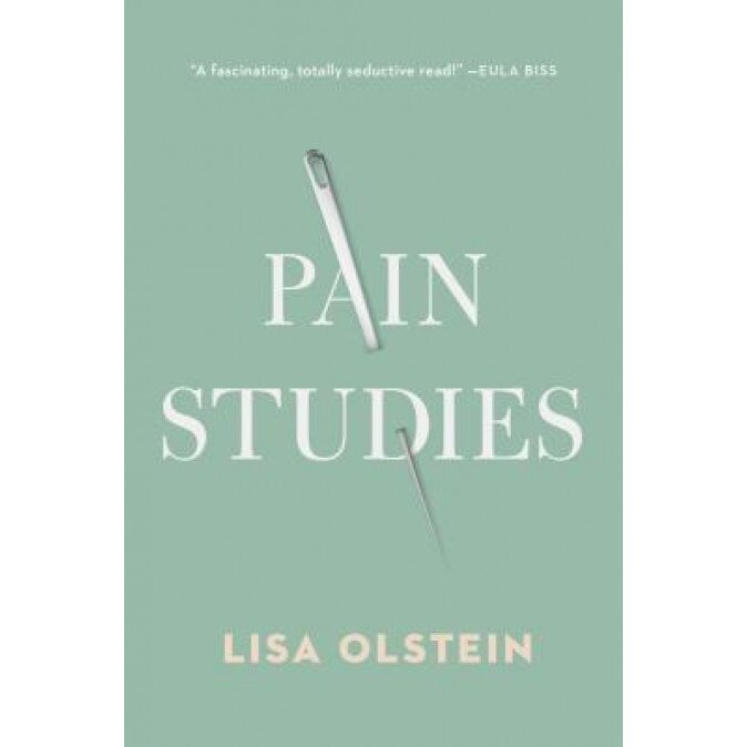 Pain Studies, Lisa Olstein (Author)