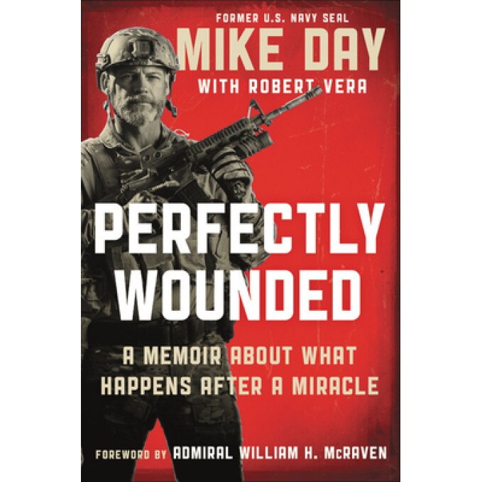 Perfectly Wounded: A Memoir about What Happens After a Miracle, Douglas Michael Day (Author)