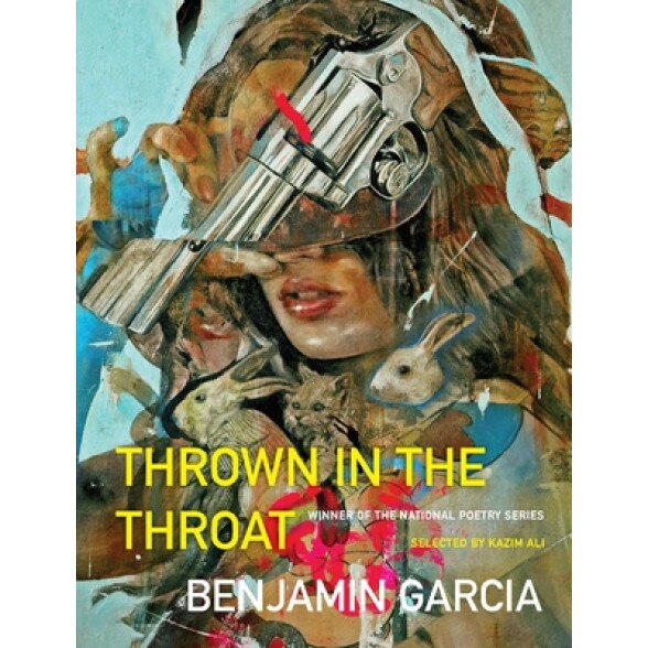 Thrown in the Throat, Benjamin Garcia (Author)