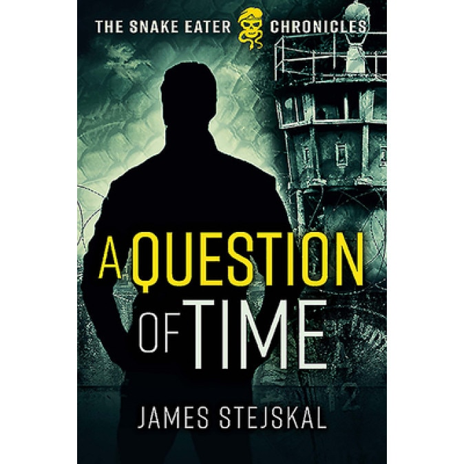 A Question of Time, James Stejskal (Author)