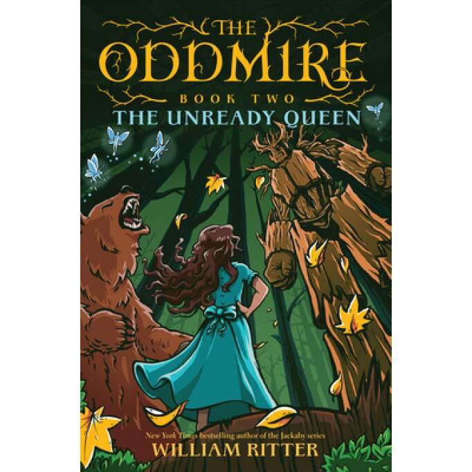 The Oddmire, Book 2: The Unready Queen, William Ritter (Author)