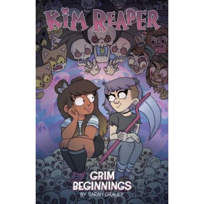 Kim Reaper Vol. 1: Grim Beginnings, Sarah Graley (Author)