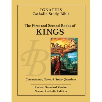 1 & 2 Kings: Ignatius Catholic Study Bible, Scott Hahn (Author) 1 & 2 Kings: Ignatius Catholic Study Bible, Scott Hahn (Author)