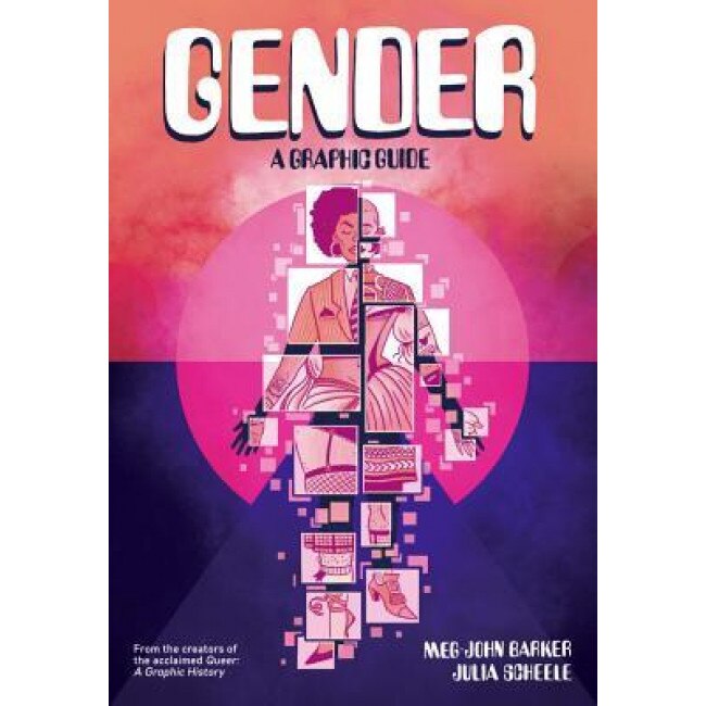 Gender: A Graphic Guide, Meg-John Barker (Author)