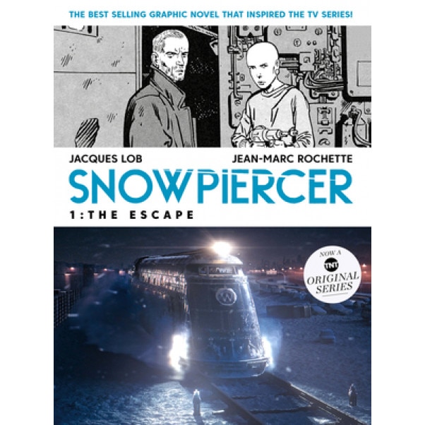 Snowpiercer: The Escape (Movie Tie-In), Jacques Lob (Author)