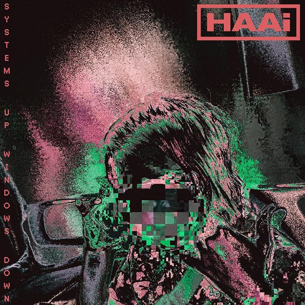 Haai - Systems Up Windows Down (LP)