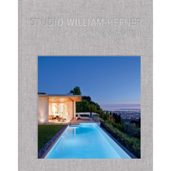 California Homes II: Studio William Hefner, Studio William Hefner (Author)