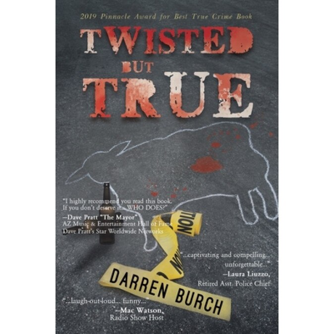 Twisted But True, Darren Burch (Author)