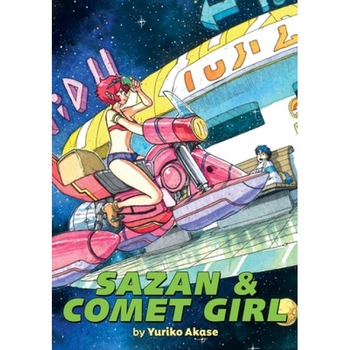 Sazan & Comet Girl (Omnibus), Yuriko Akase (Author) Sazan & Comet Girl (Omnibus), Yuriko Akase (Author)