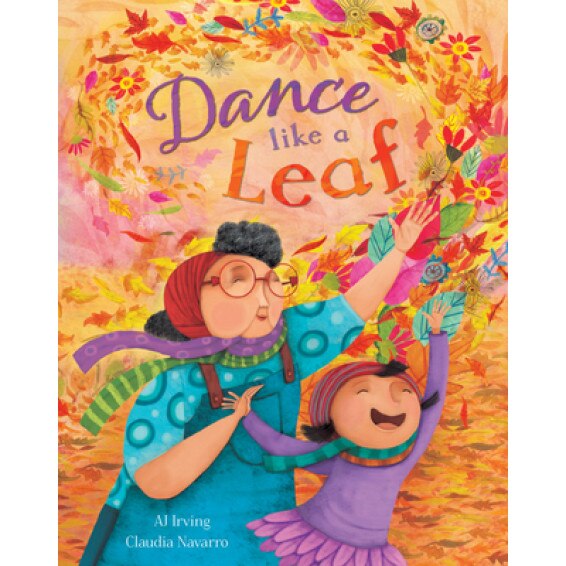 Dance Like a Leaf, Aj Irving (Author)