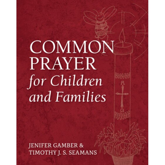 Common Prayer for Children and Families, Jenifer Gamber (Author)