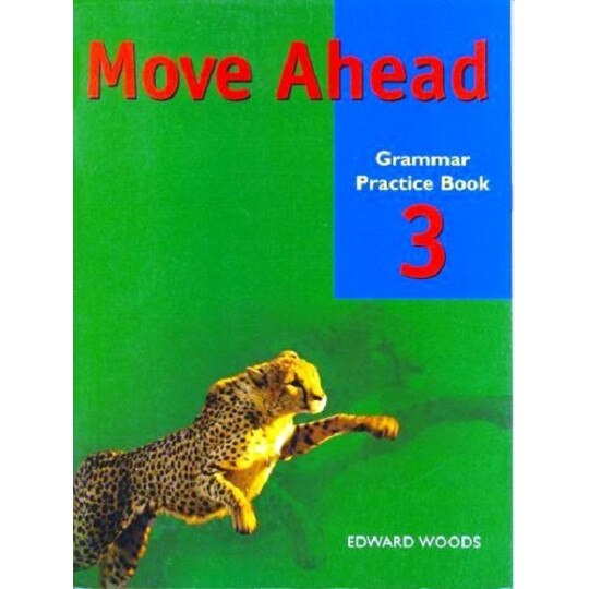 Move Ahead - Edward G Woods