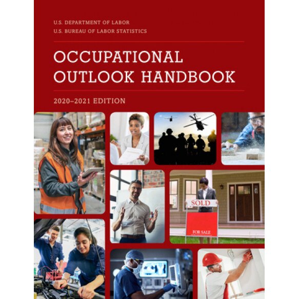 Occupational Outlook Handbook, 2020-2021, Bureau of Labor Statistics (Editor)