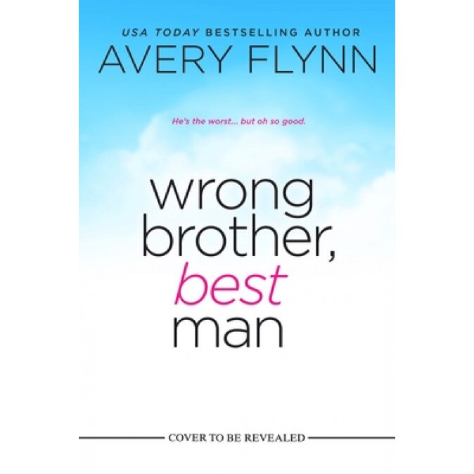 Wrong Hat, Right Cowboy, Avery Flynn (Author)
