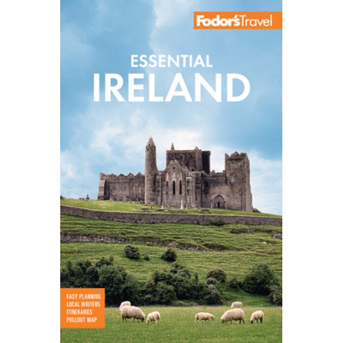 Fodor's Essential Ireland 2021: With Belfast and Northern Ireland, Fodor's Travel Guides (Author)