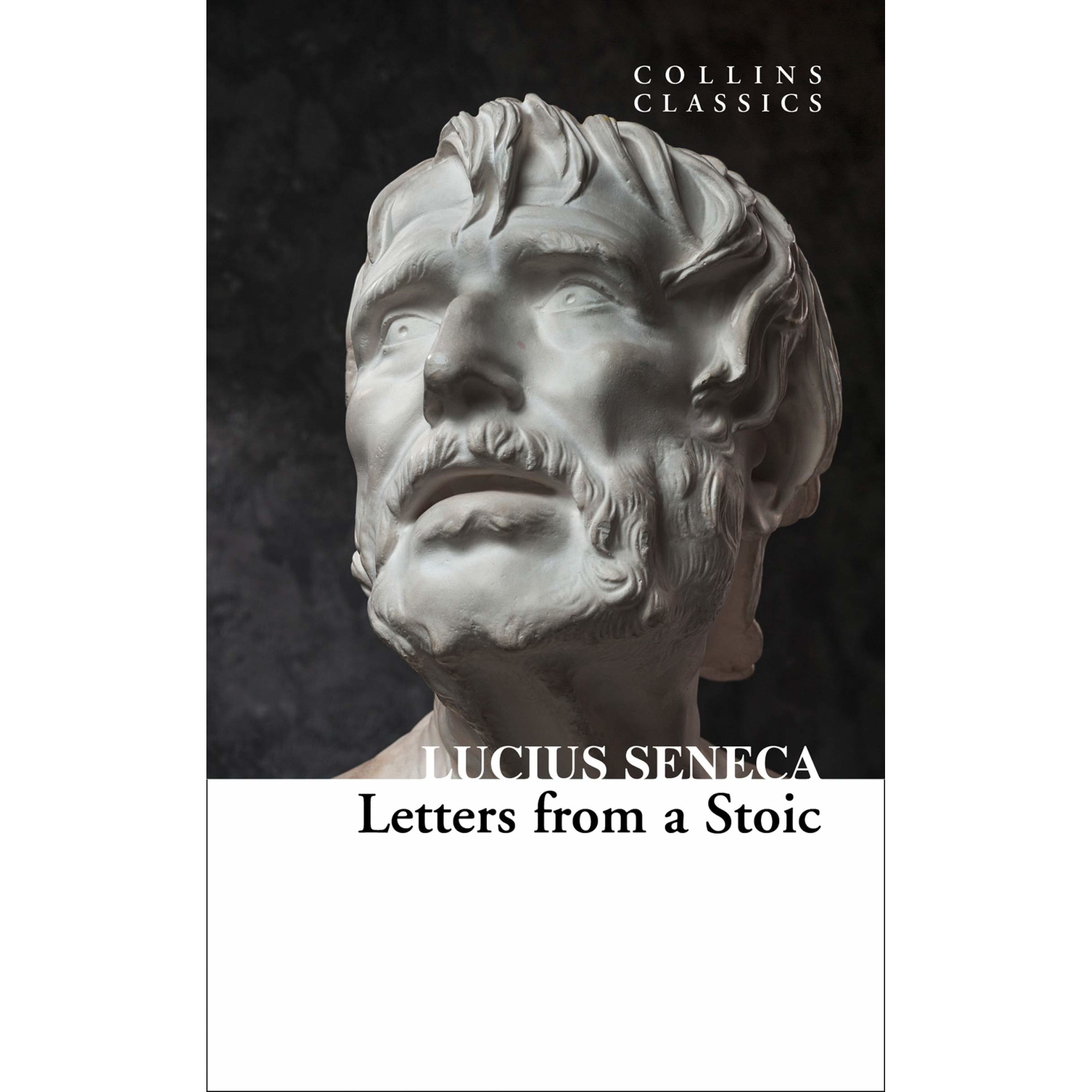 Letters from a Stoic - Lucius Seneca, editia 2020