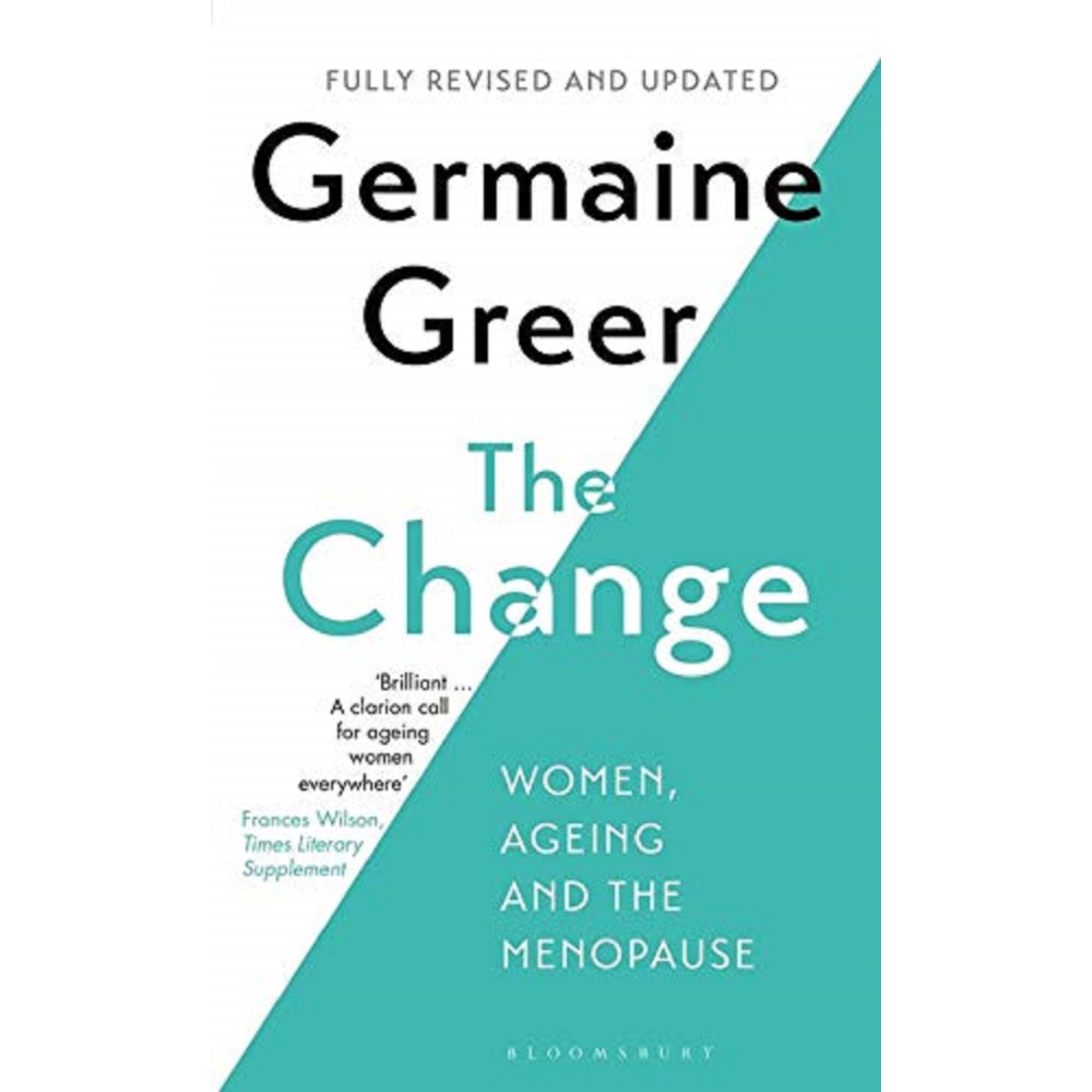 Change - Germaine Greer, editia 2019
