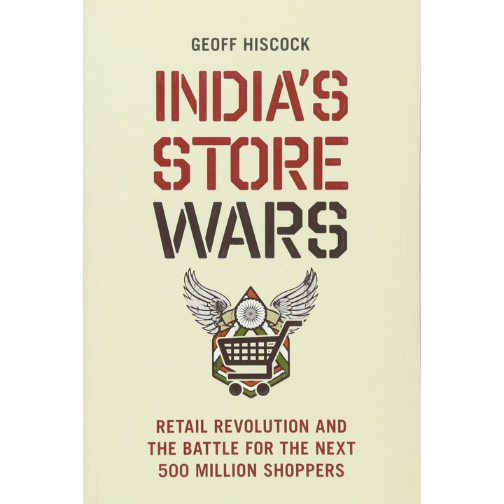 India's Store Wars - Geoff Hiscock