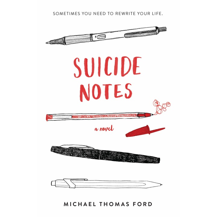 Suicide Notes - Michael Thomas Ford, editia 2019