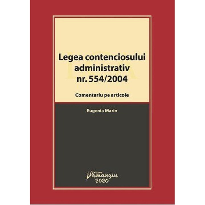 Legea Contenciosului Administrativ Nr.554/2004 - Eugenia Marin