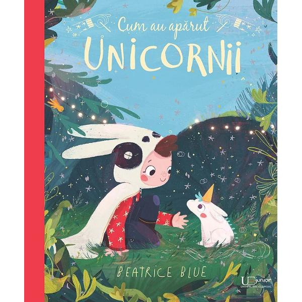 Cum au aparut unicornii - Beatrice Blue