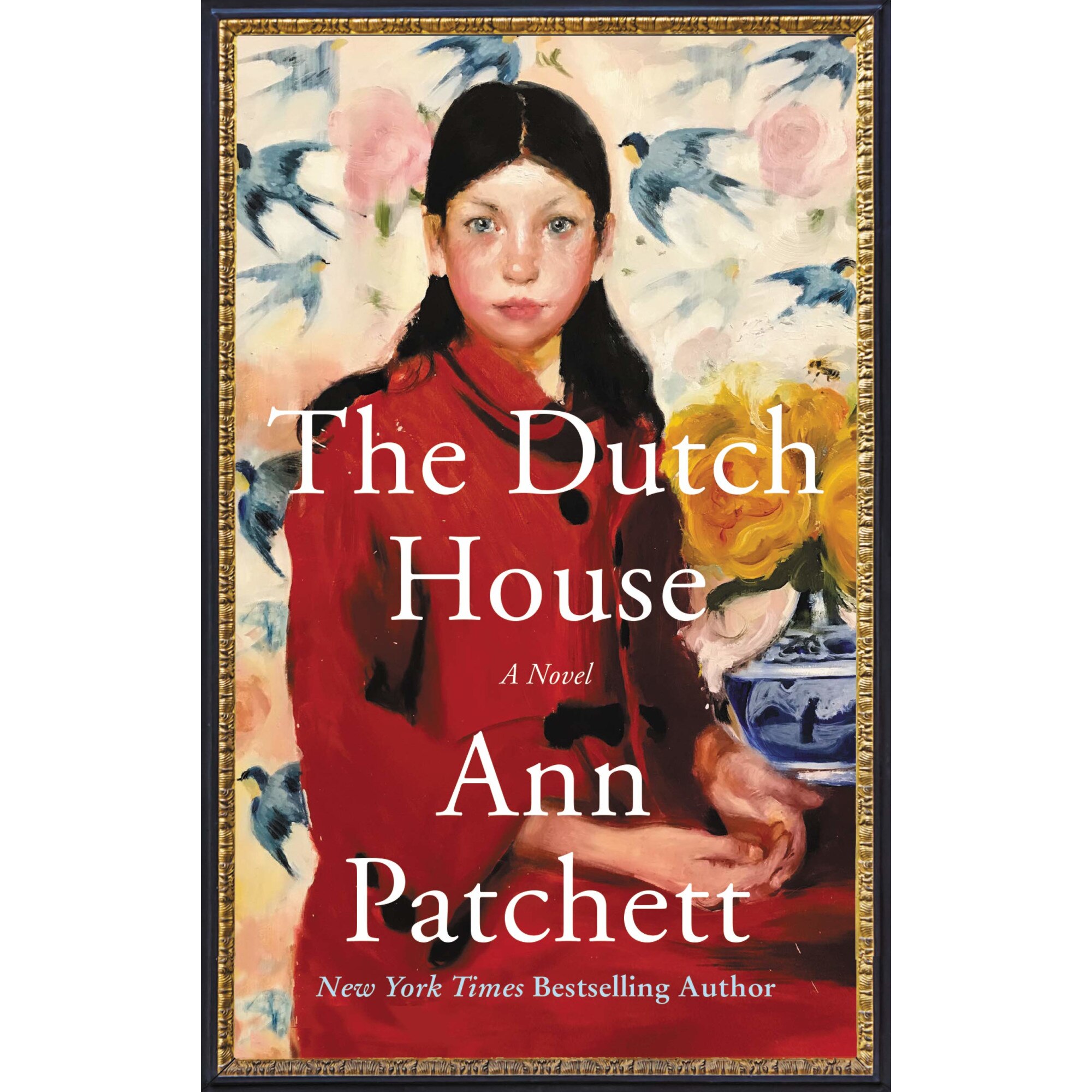The Dutch House - Ann Patchett, editia 2021