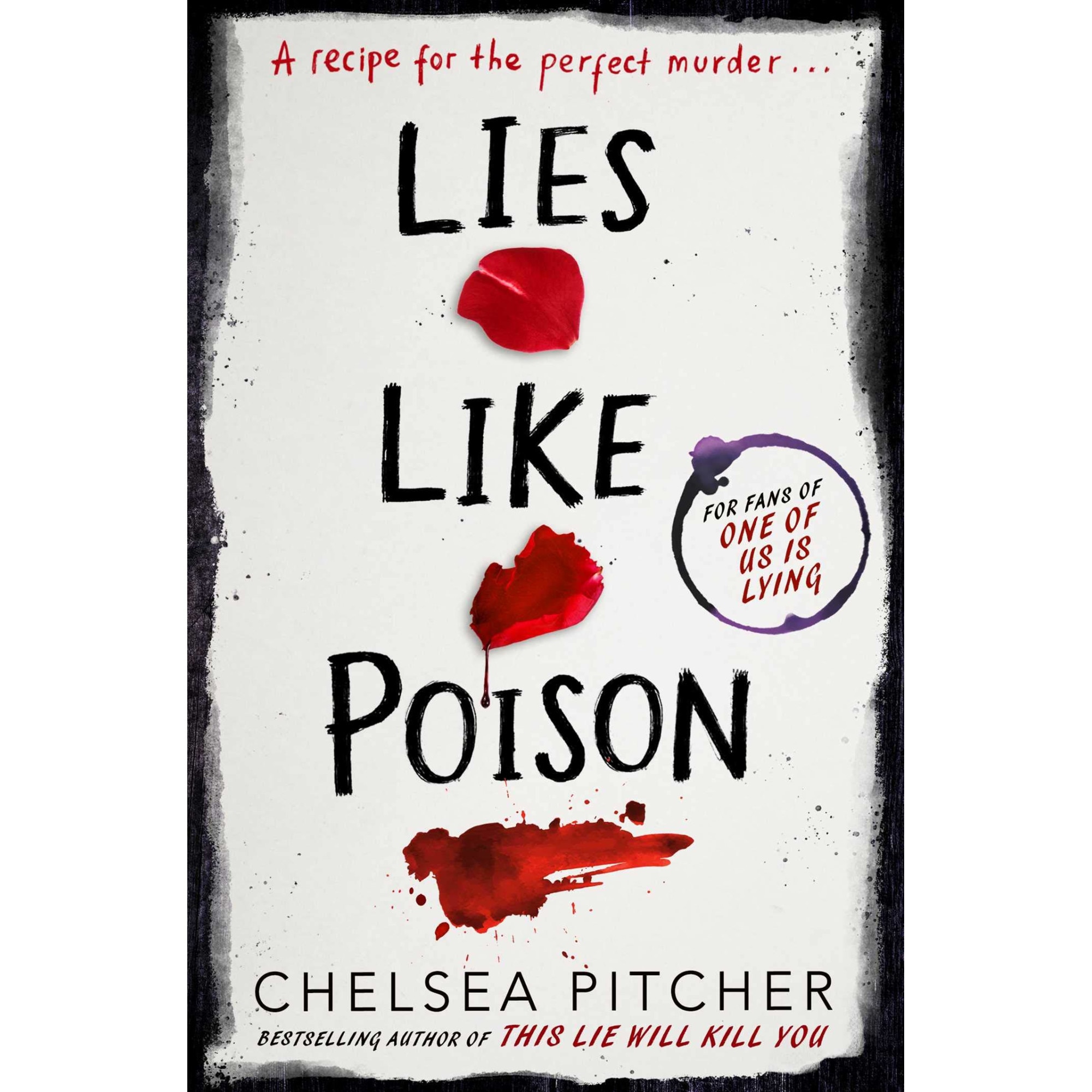 Lies Like Poison - CHELSEA PITCHER, editia 2020