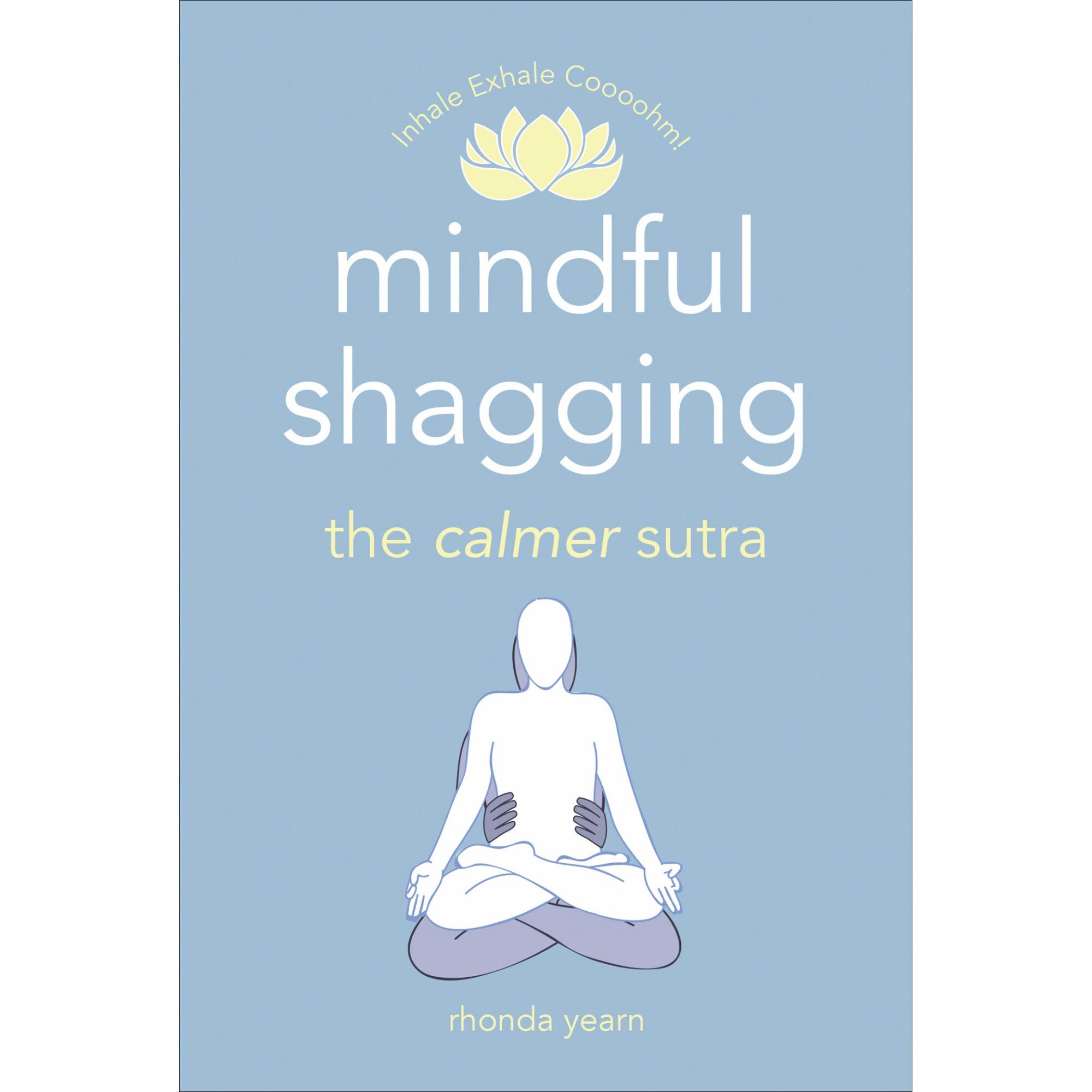 Mindful Shagging - Rhonda Yearn, editia 2020