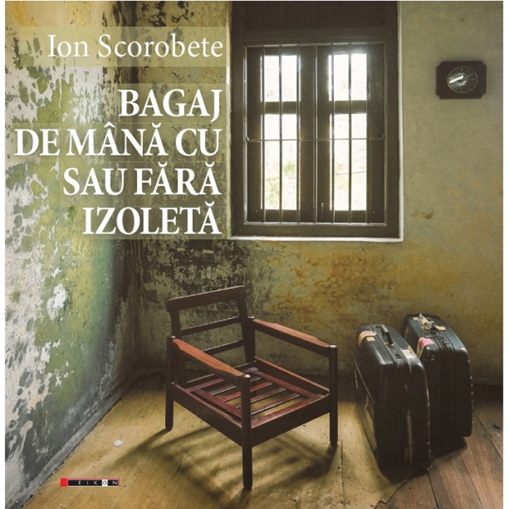 Bagaj De Mana Cu Sau Fara Izoleta - Ion Scorobete