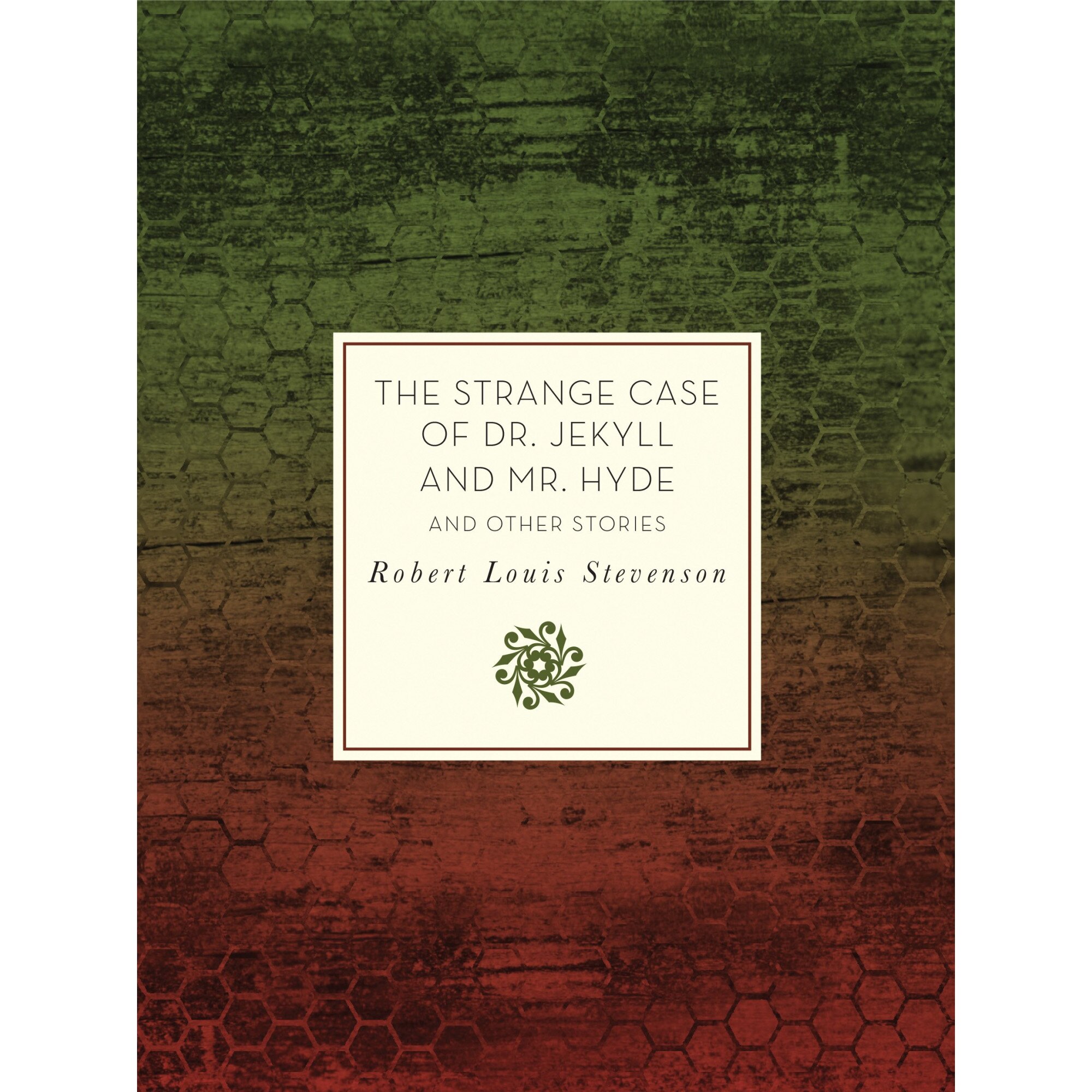 The Strange Case of Dr. Jekyll and Mr. Hyde and Other Stories - Robert Louis Stevenson,Allen Grove, editia 2016