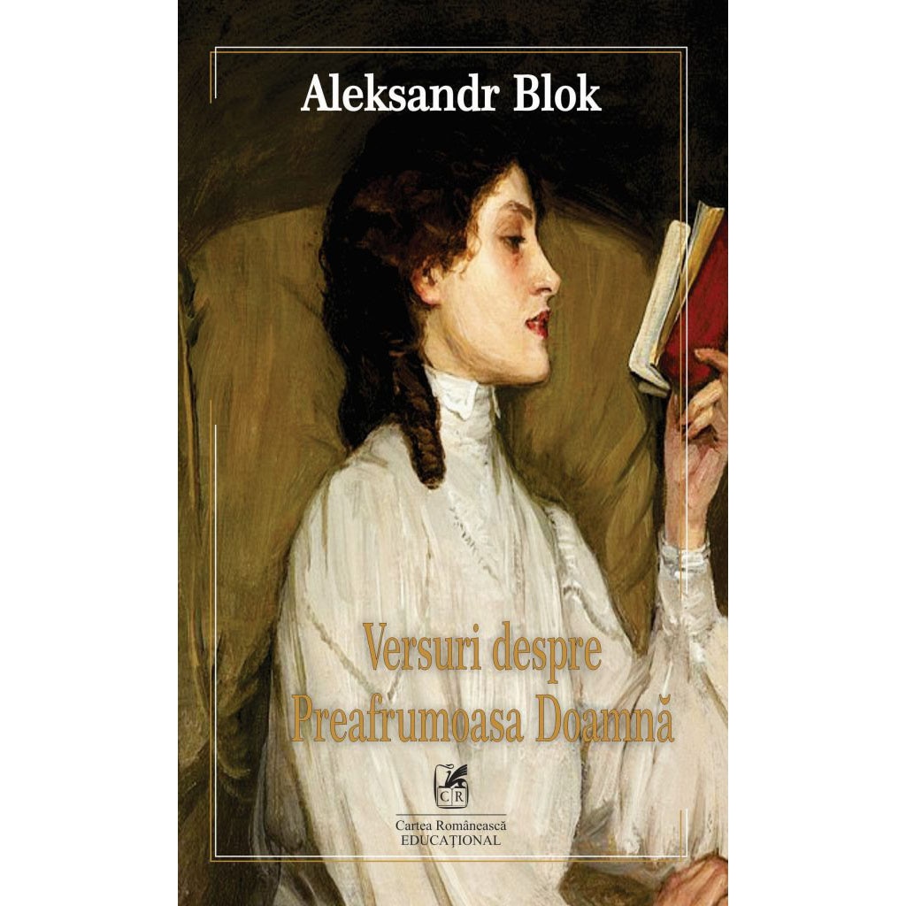 Versuri despre Preafrumoasa Doamna, Aleksandr Blok