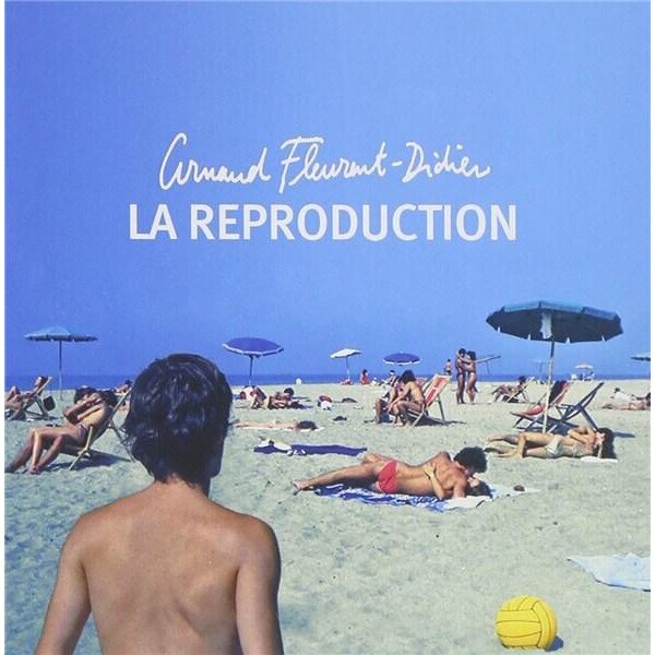 Arnaud Fleurent-Didie - La Reproduction - CD